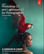 Adobe Photoshop and Lightroom Classic CC Classroom in a Book (2019 release)