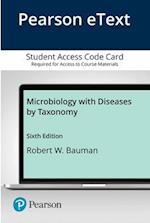 Pearson Etext Microbiology with Diseases by Taxonomy -- Access Card
