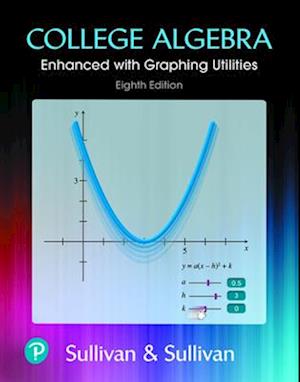 Student's Solutions Manual (Standalone) for College Algebra Enhanced with Graphing Utilities