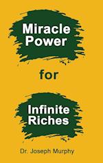 Miracle Power for Infinite Riches 