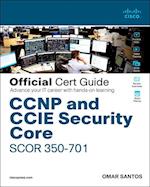 CCNP and CCIE Security Core SCOR 350-701 Official Cert Guide