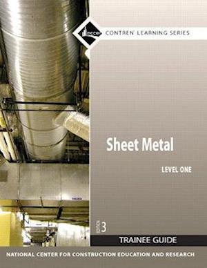 Sheet Metal Trainee Guide, Level 1