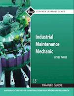 Industrial Maintenance Mechanic, Level 3