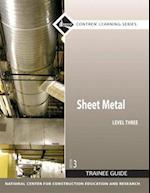 Sheet Metal Trainee Guide, Level 3