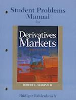 Student Problem Manual for Derivatives Markets