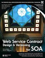 Web Service Contract Design and Versioning for SOA