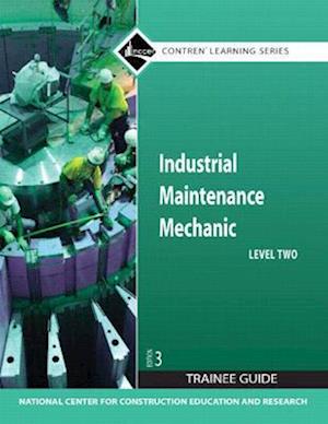 Industrial Maintenance Mechanic, Level 2
