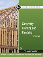 Carpentry Framing & Finishing Level 2 Trainee Guide, Hardcover