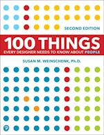 100 Things Every Designer Needs to Know About People