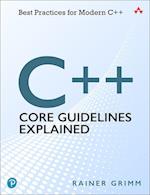 C++ Core Guidelines Explained