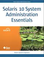 Solaris 10 System Administration Essentials