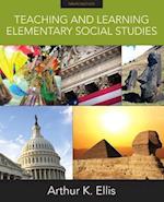 Teaching and Learning Elementary Social Studies