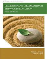 Leadership and Organizational Behavior in Education