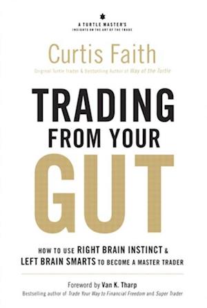 Trading from Your Gut