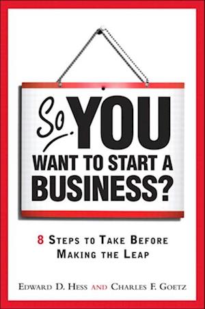 So, You Want to Start a Business?