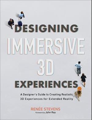 Designing Immersive 3D Experiences