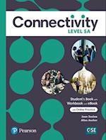 Connectivity Level 5A Student's Book/Workbook & Interactive Student's eBook with Online Practice, Digital Resources and App