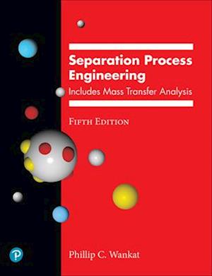 Separation Process Engineering