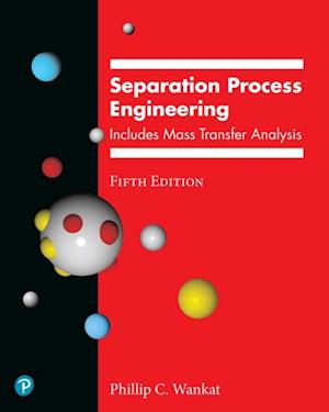 Separation Process Engineering