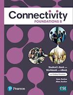 Connectivity Foundations B Student's Book/Workbook & Interactive Student's eBook with Online Practice, Digital Resources and App