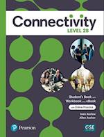 Connectivity Level 2B Student's Book/Workbook & Interactive Student's eBook with Online Practice, Digital Resources and App