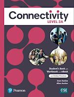 Connectivity Level 3A Student's Book/Workbook & Interactive Student's eBook with Online Practice, Digital Resources and App