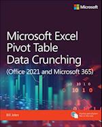 Microsoft Excel Pivot Table Data Crunching (Office 2021 and Microsoft 365)