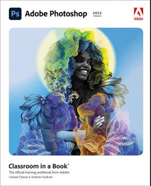 Få Adobe Photoshop Classroom in a Book (2022 release) af Andrew Faulkner e-bog i PDF format på engelsk - 9780137621170