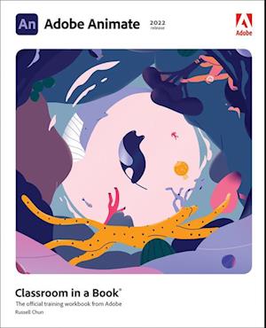 Adobe Animate Classroom in a Book (2022 Release)