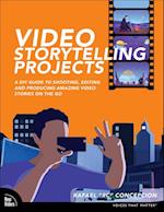 Video Storytelling Projects