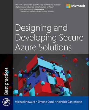 Designing and Developing Secure Azure Solutions