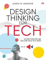 Design Thinking for Tech