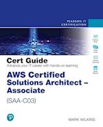 Aws Certified Solutions Architect - Associate (Saa-C03) Cert Guide