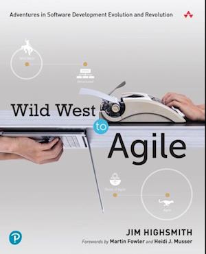 Wild West to Agile