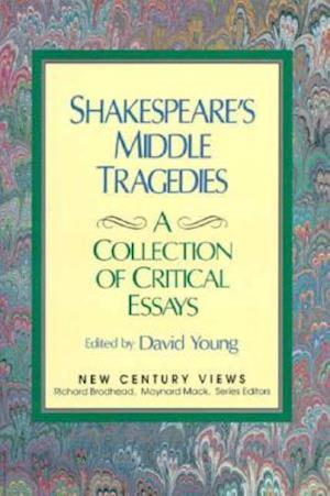 Shakespeare's Middle Tragedies