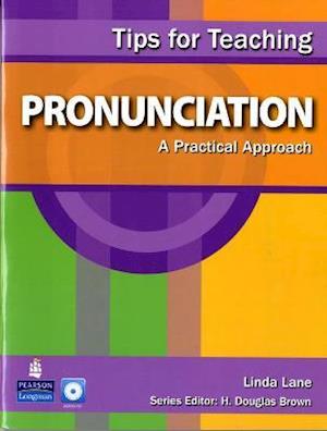 Tips for Teaching Pronunciation