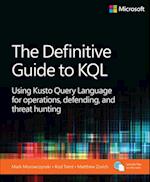 The Definitive Guide to Kql