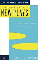 The Actor's Book of Scenes from New Plays