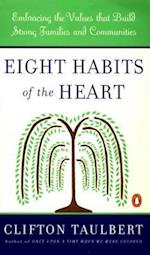 Eight Habits of the Heart