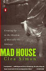 Mad House