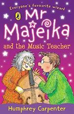 Mr Majeika and the Music Teacher