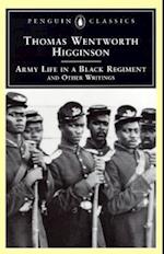 Army Life in a Black Regiment