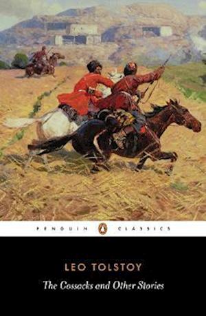 The Cossacks and Other Stories