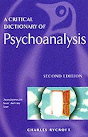 A Critical Dictionary of Psychoanalysis