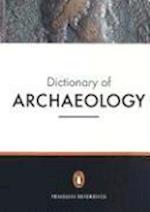 The New Penguin Dictionary of Archaeology