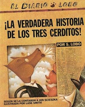 La Verdadera Historia de Los Tres Cerditos