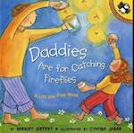 Daddies Are for Catching Fireflies