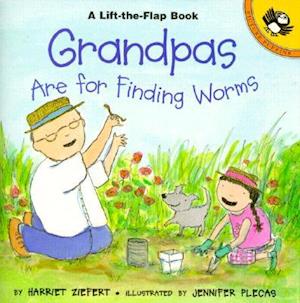 Grandpas Are for Finding Worms