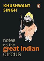 Notes on the Great Indian Circus