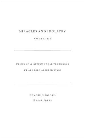 Miracles and Idolatry